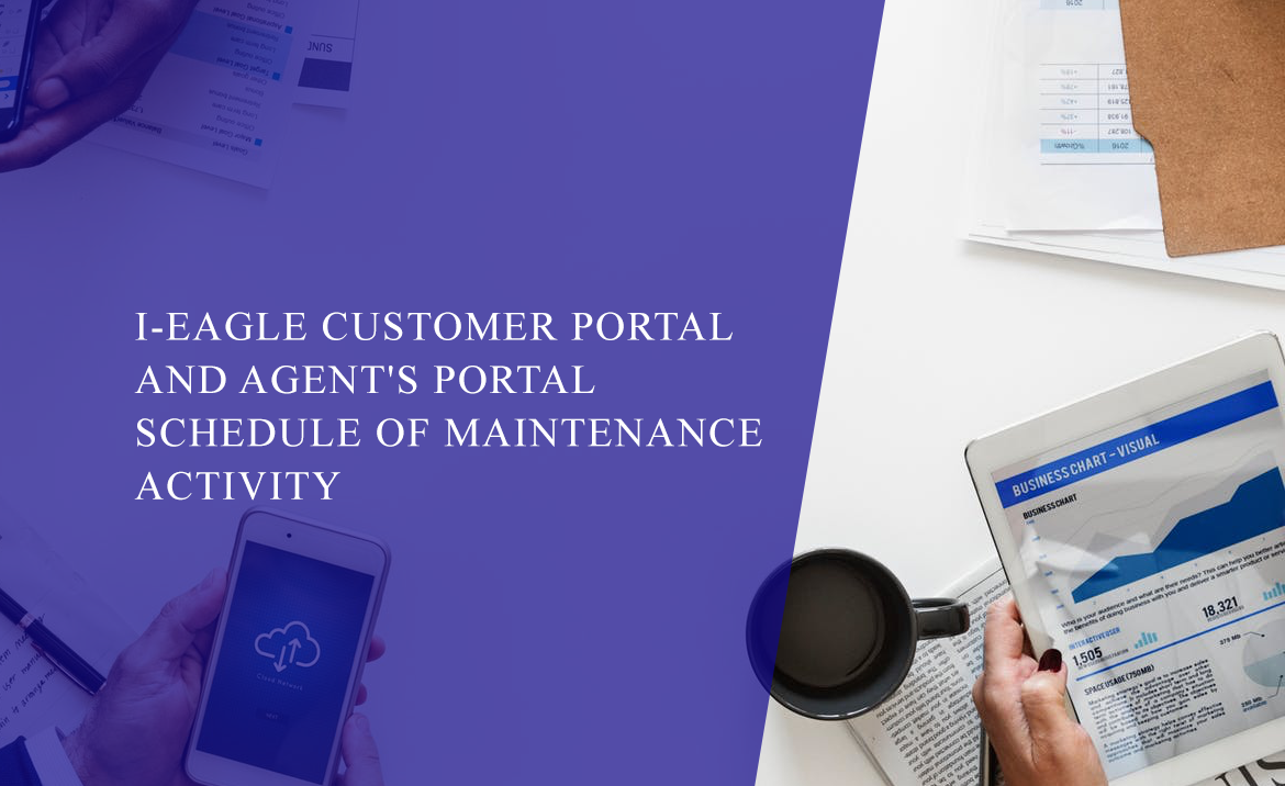 I EAGLE Customer Portal And Agent s Portal Schedule Of Maintenance 